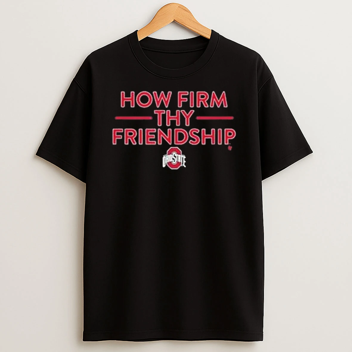 Ohio State Buckeyes How Firm Thy Friendship 2025 26 Shirts