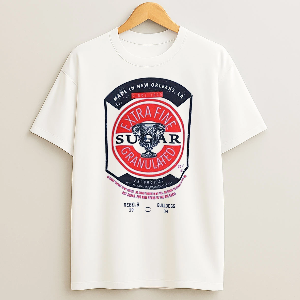 Ole Miss Rebels 2026 Extra Fine Granulated Sugar Made In New Orleans La Shirts