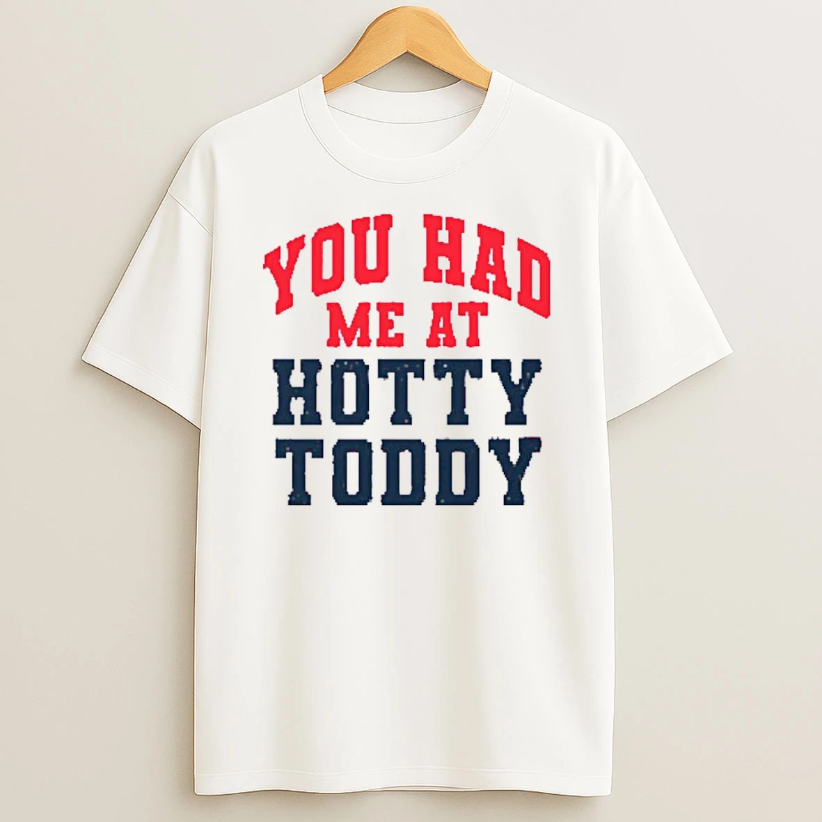 Ole Miss You Had Me At Hotty Toddy Shirts