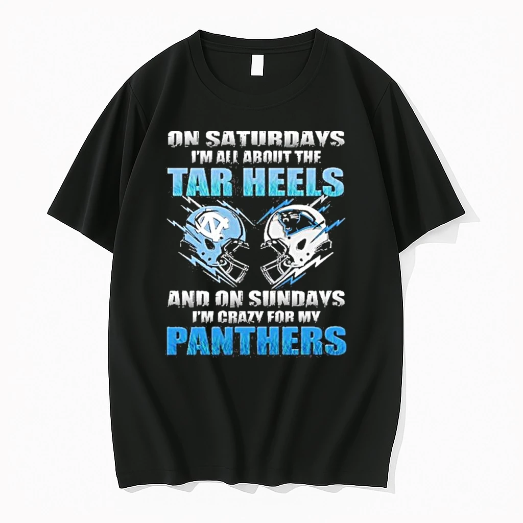 On Saturdays Im All About The Tar Heels And On Sundays Im Crazy For My Carolina Panthers Shirts