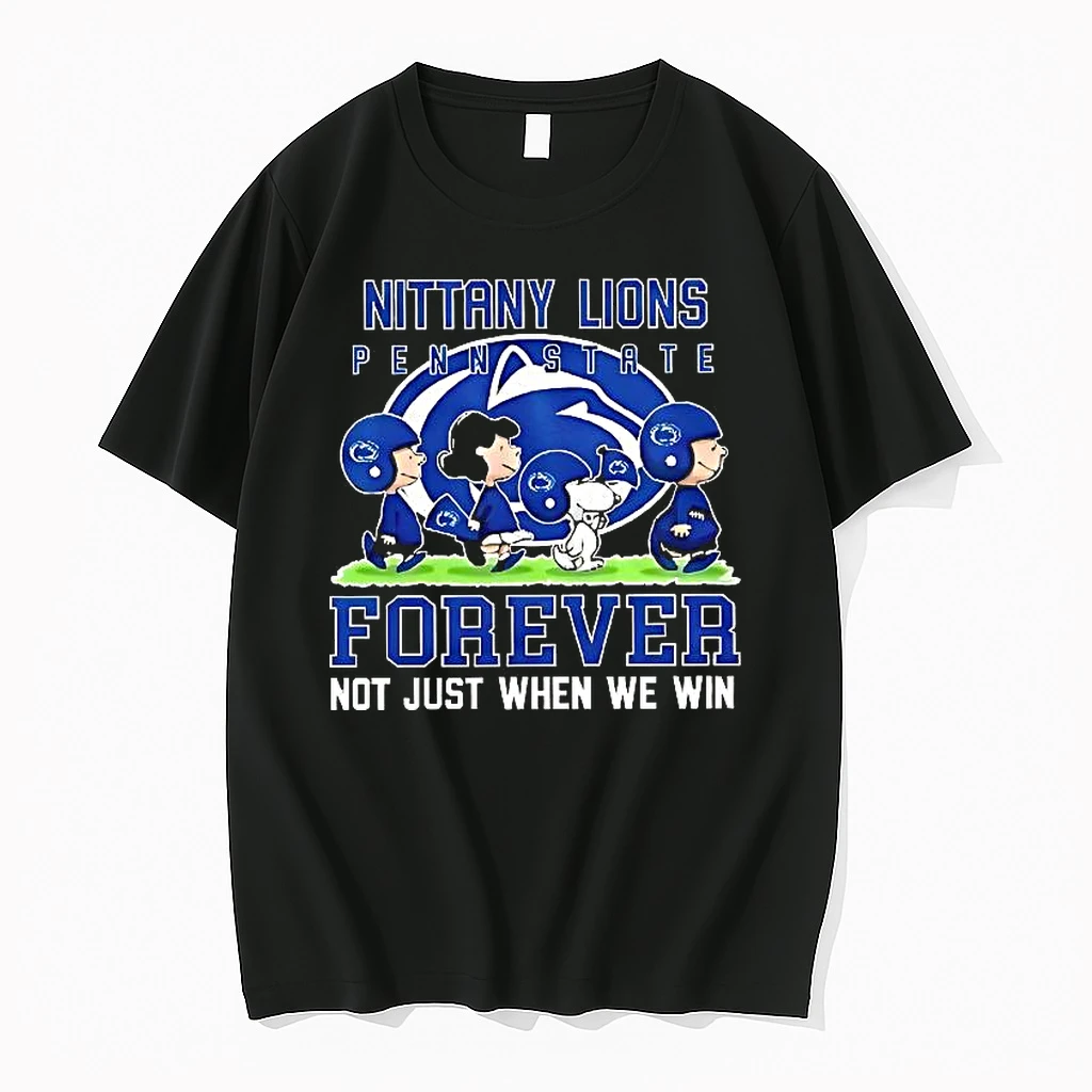 Peanuts X Penn State Nittany Lions Ncaa Forever Not Just When We Win Football Lover Woman Shirts