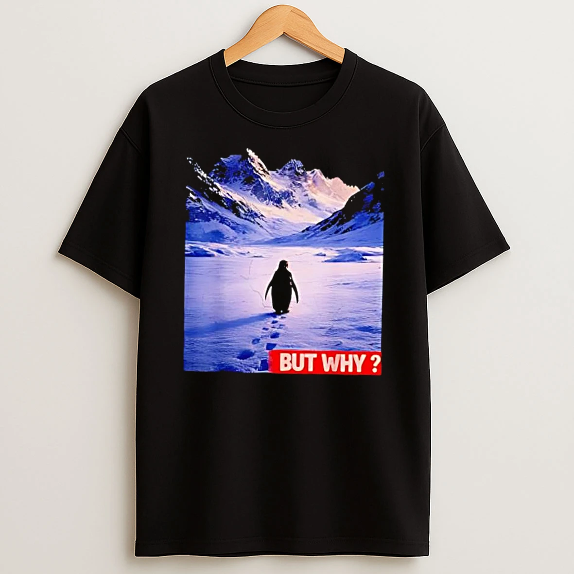 Penguin Meme We Saw Him Heading Straight Penguin But Why Shirts