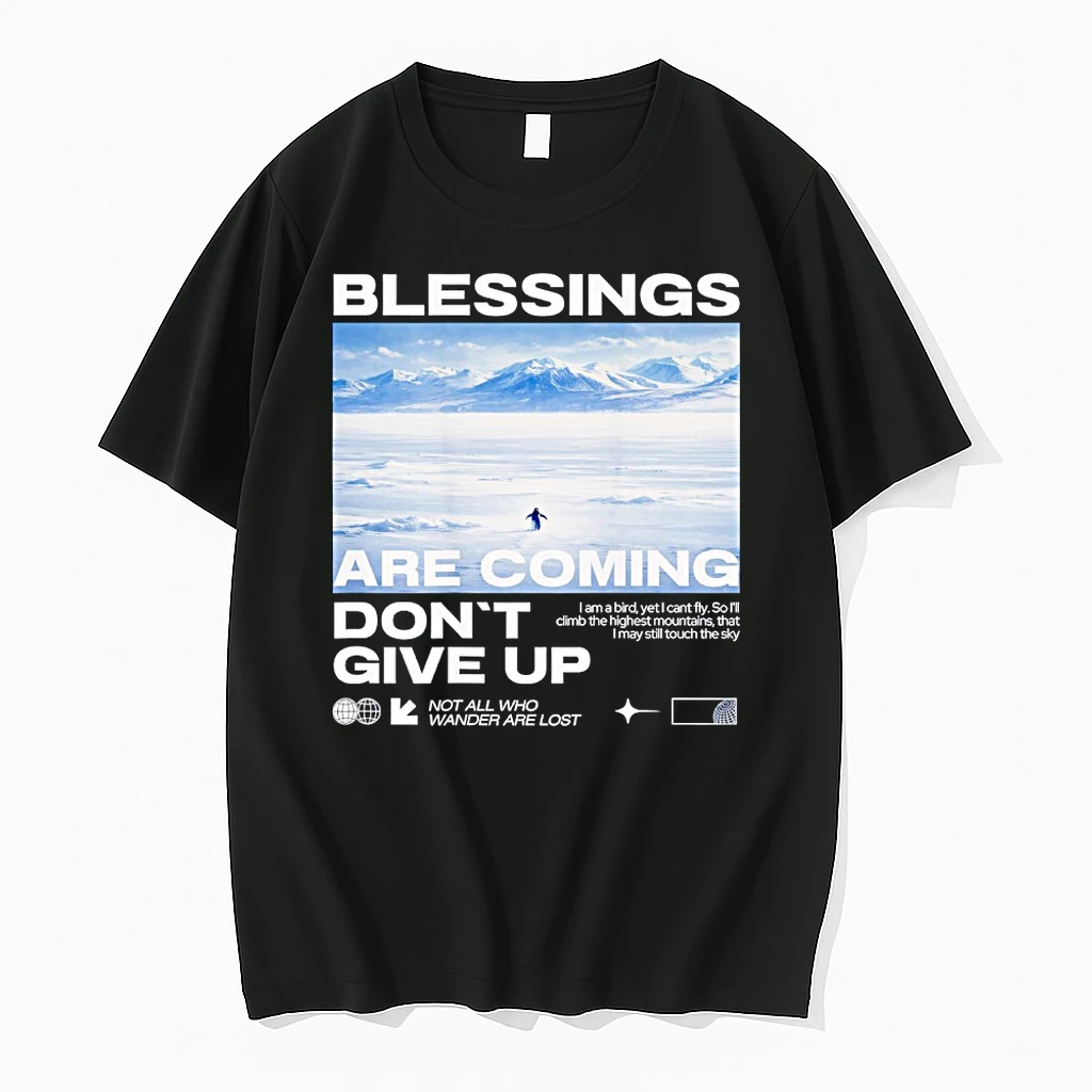 Penguin Mountain But Why Blessings Are Coming Dont Give Up Shirts