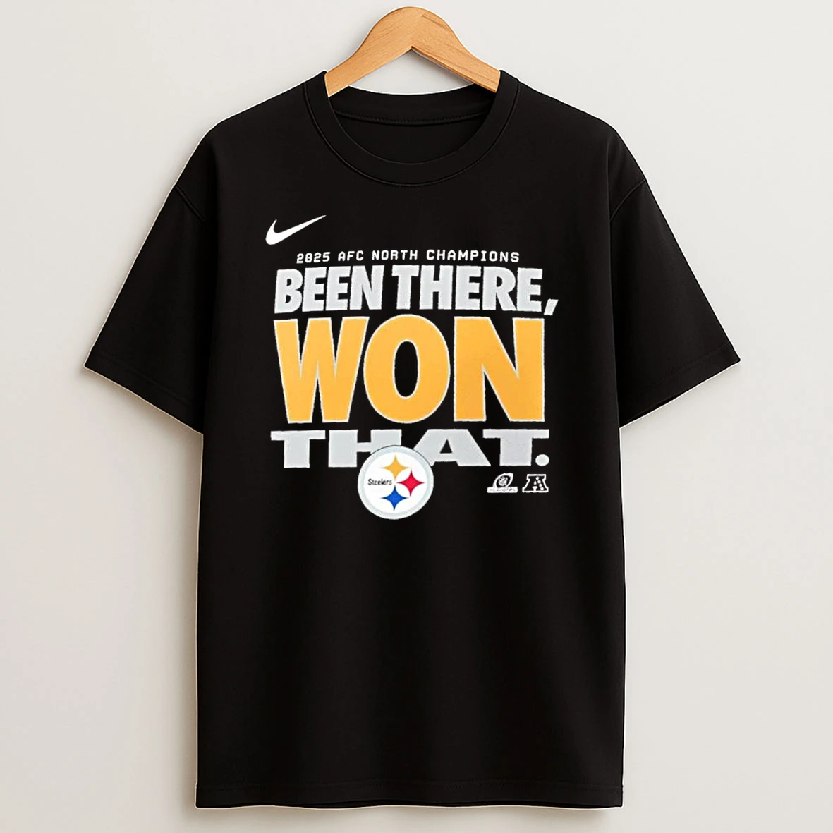 Pittsburgh Steelers Been There Won That 2025 Afc North Champions Shirts