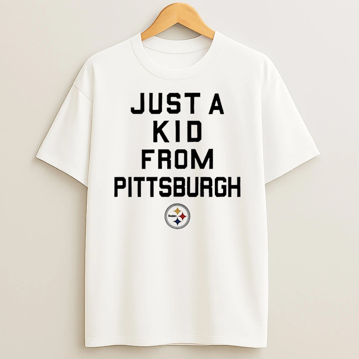 Pittsburgh Steelers Just A Kid From Pittsburgh Shirts