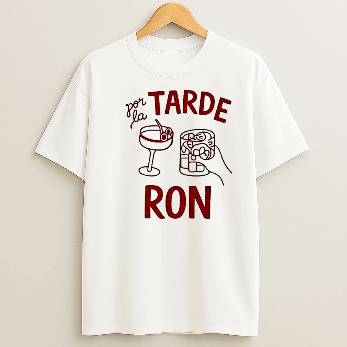 Por La Tarde Ron Shirts