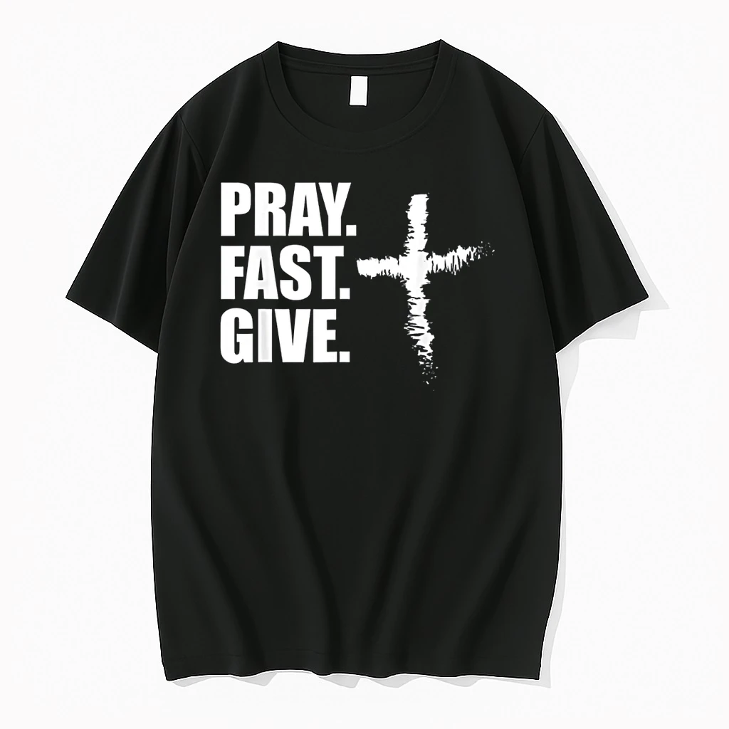 Pray Fast Give Lent For Catholics Ash Wednesday Shirts