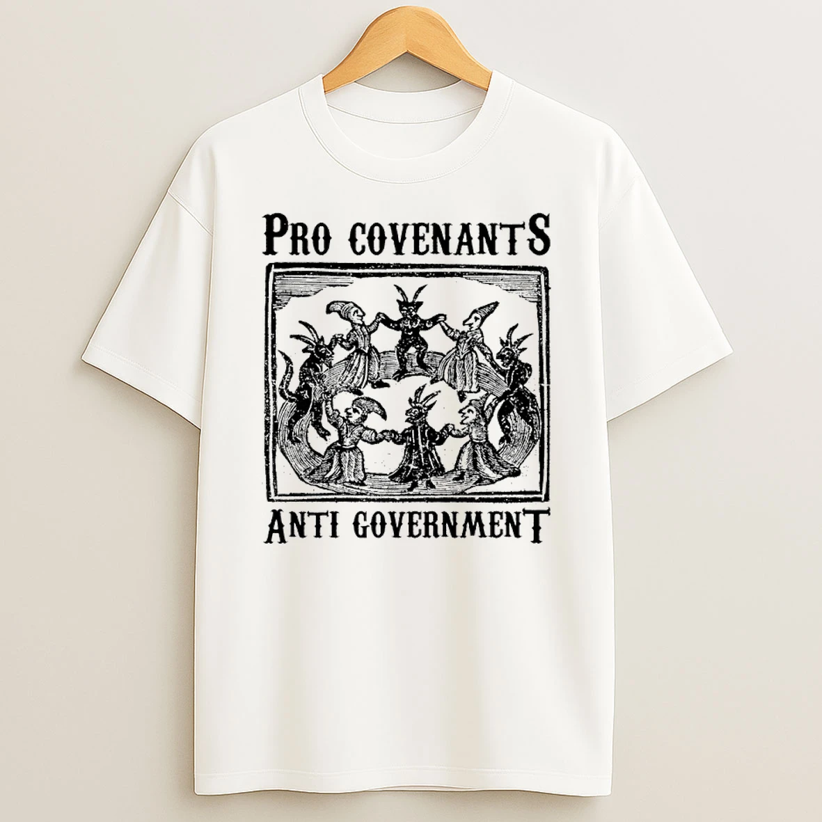 Pro Covenants Anti Government Shirts