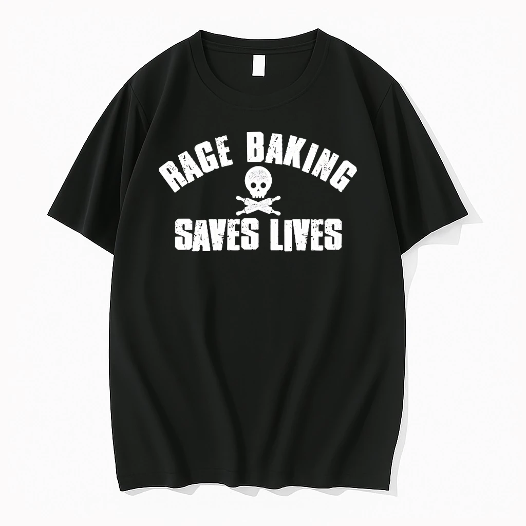 Rage Baking Saves Lives Shirts