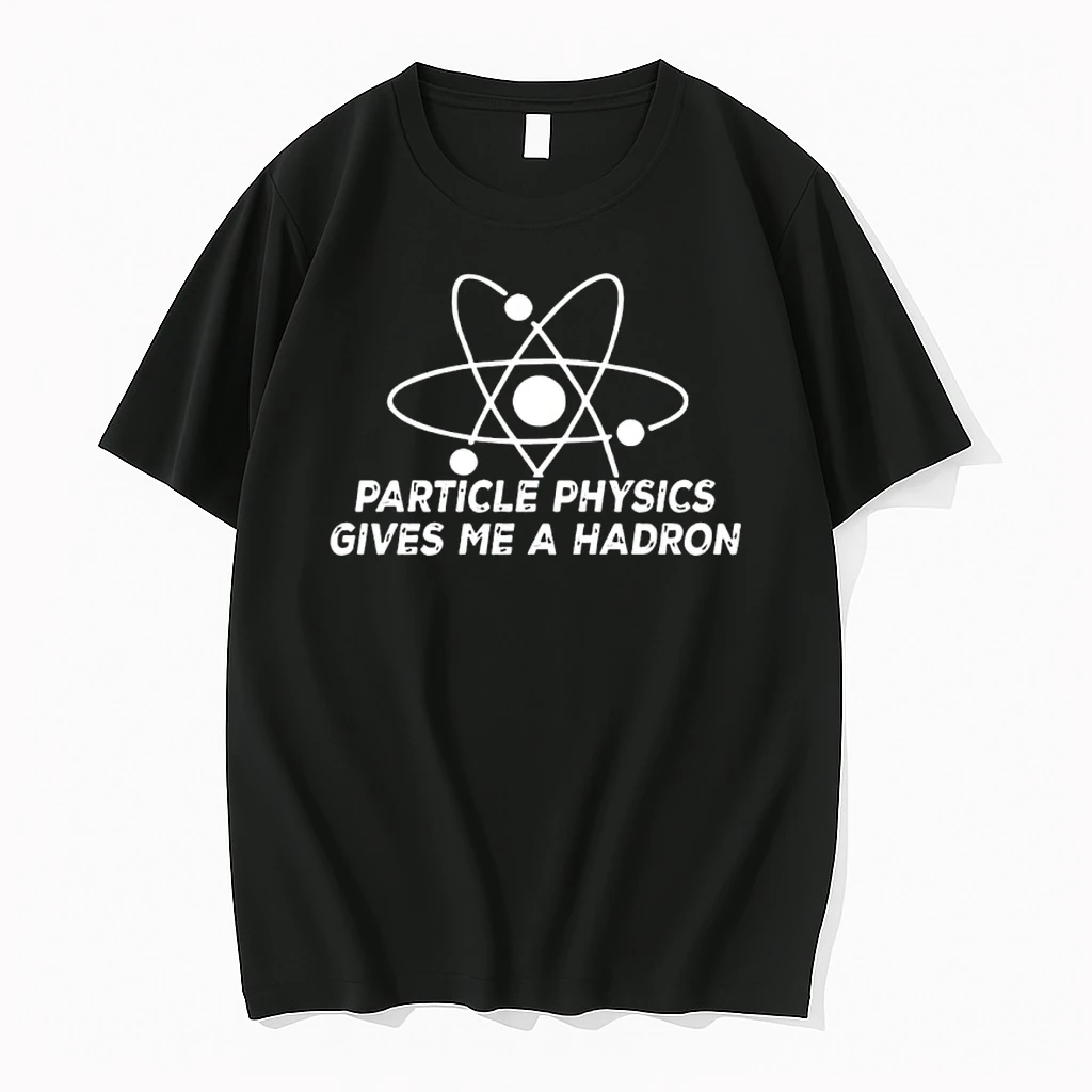 Reality Glitchs Mens Particle Physics Gives Me A Hadron Shirts