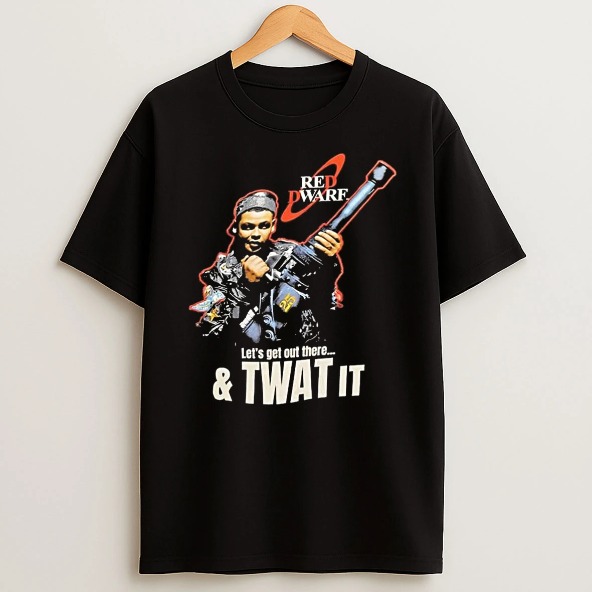 Red Dwarf Twat It Shirts