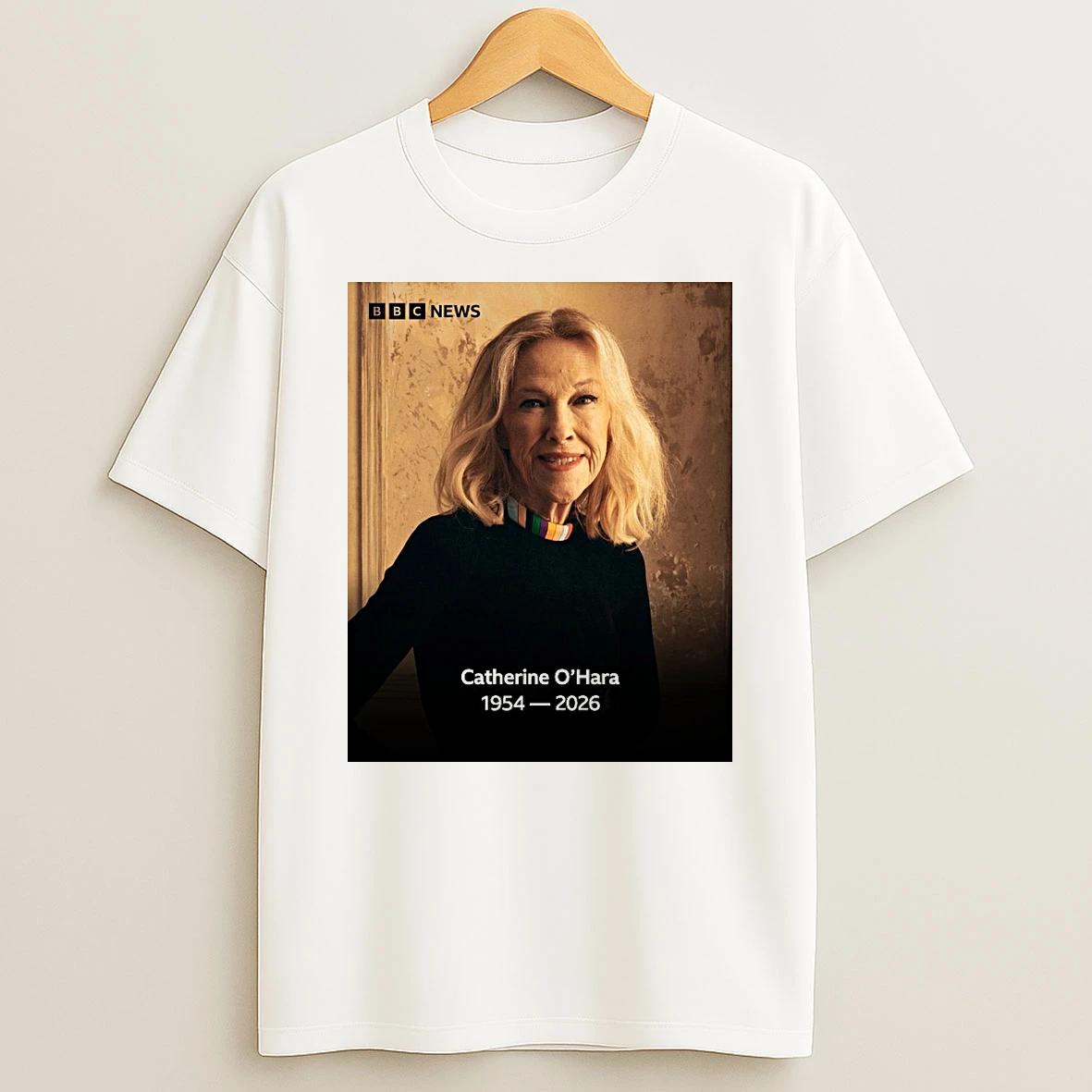 Rest In Peace Actress Catherine Ohara 1954 2026 Bbc News Shirts