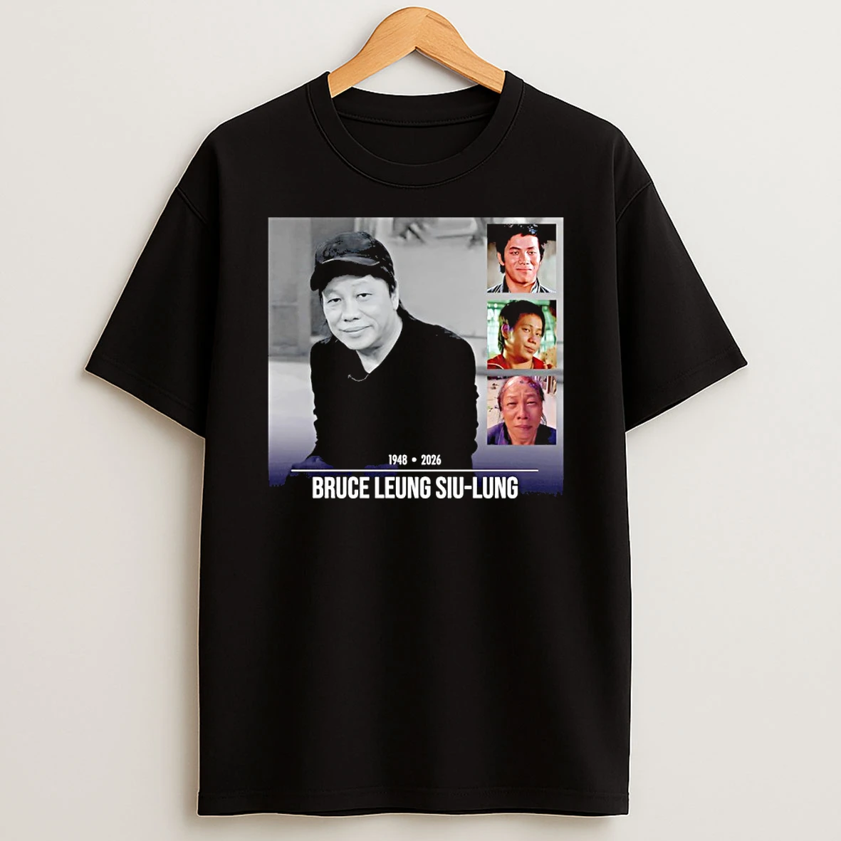 Rest In Peace Bruce Leung Siu Lung 1948 2026 Shirts