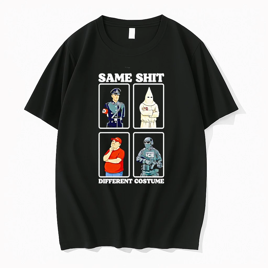 Same Shit Different Costume Funny Political Politics Shirts
