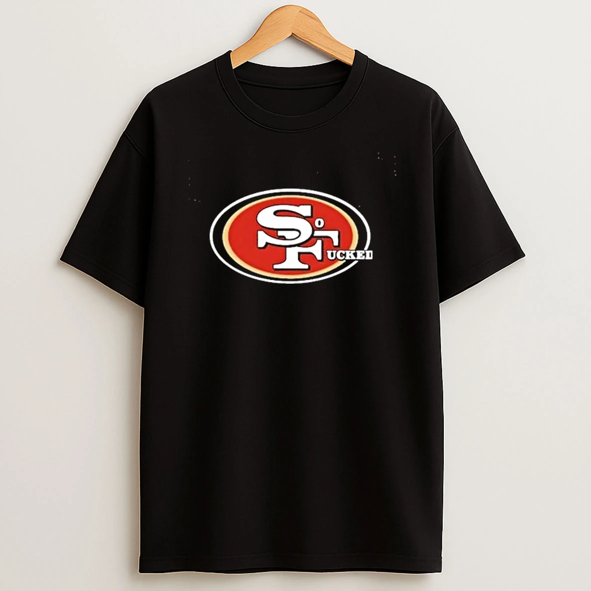 San Francisco 49ers So Fcked Logo Tour 2026 Shirts