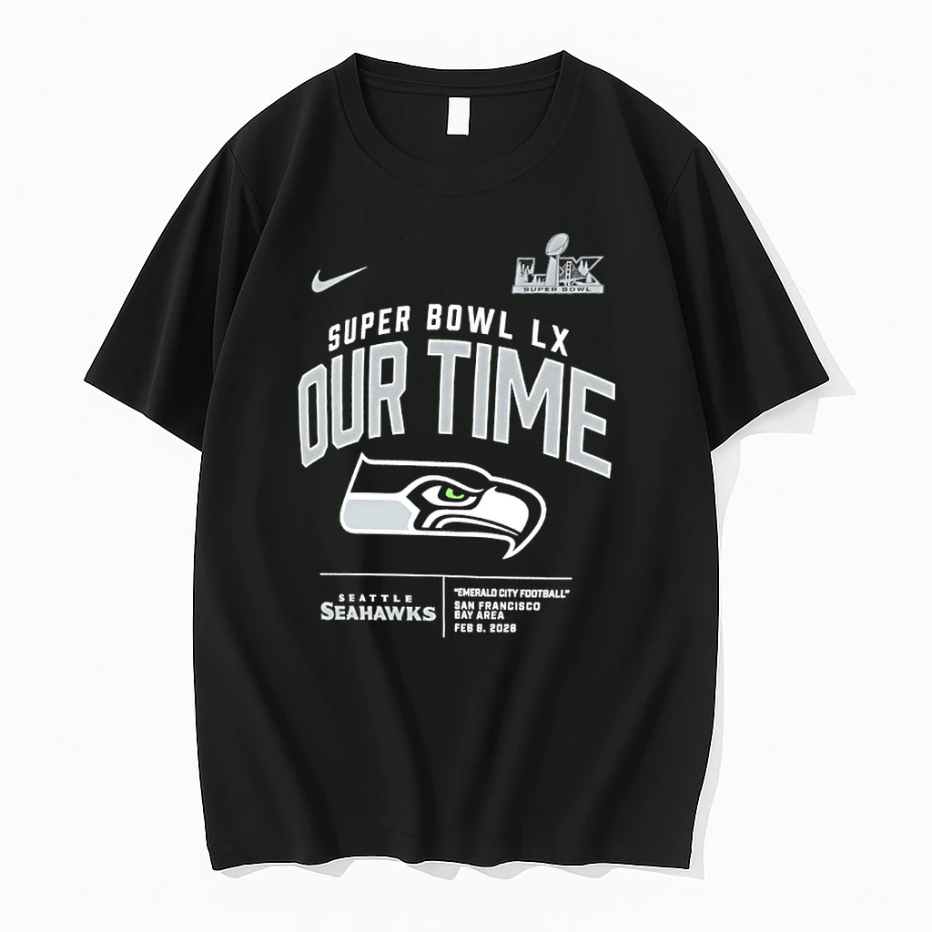 Seattle Seahawks 2025 Super Bowl Lx Out Time Clear Sign Shirts