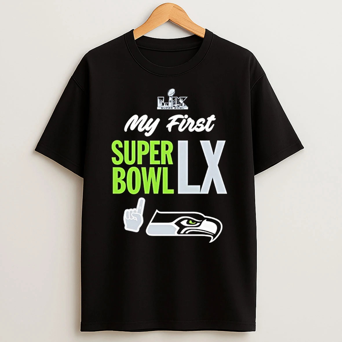 Seattle Seahawks My First 2026 Super Bowl Lx Shirts