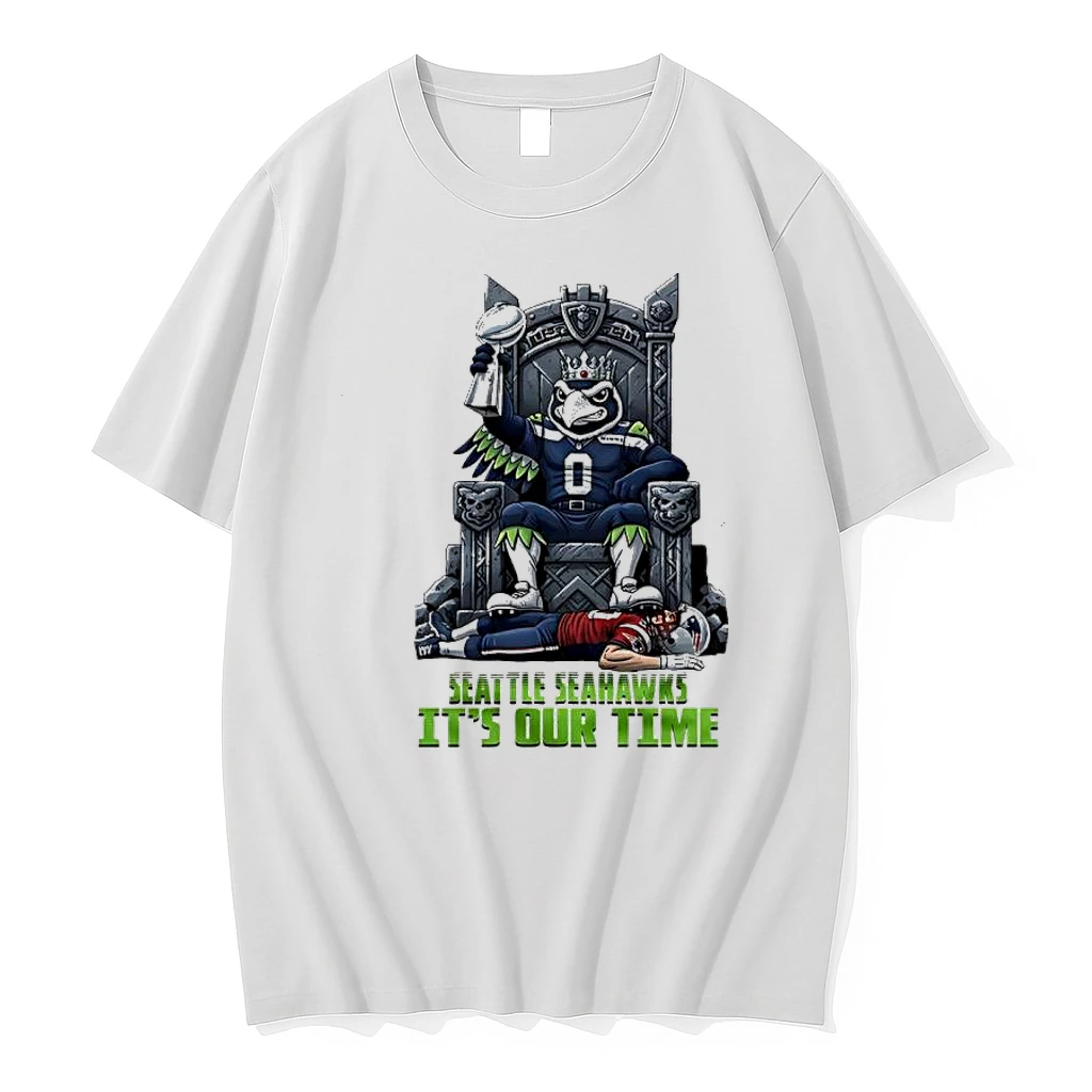 Seattle Seahawks Nfl 2026 Super Bowl Its Our Time Shirts