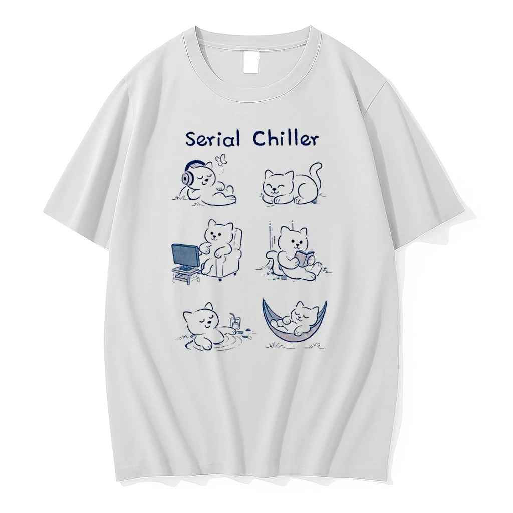 Serial Chiller Cats Meme Shirts
