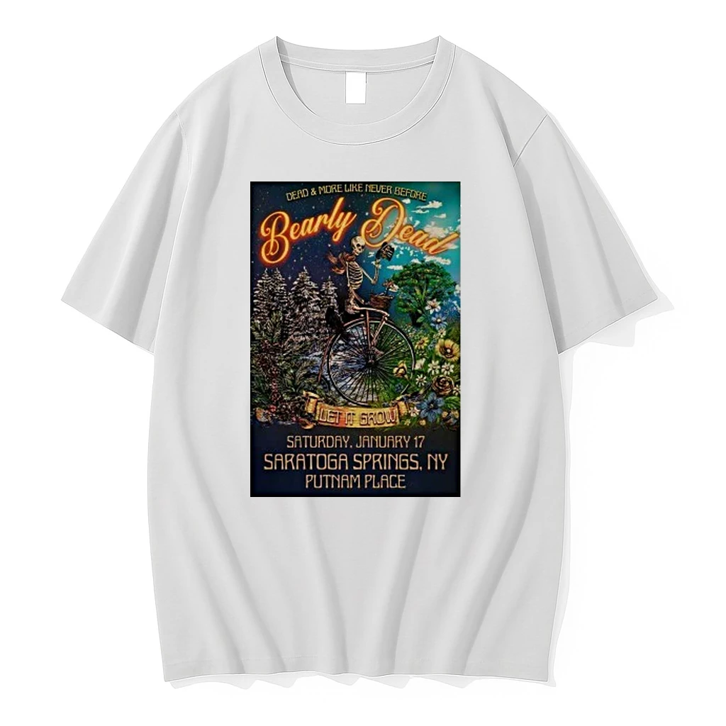 Skeleton Bearly Dead 1 17 2026 Saratoga Springs Ny Shirts