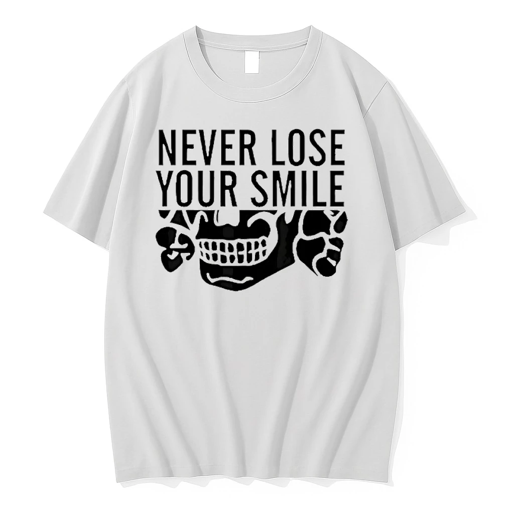 Skull Never Lose Your Smile Shirts