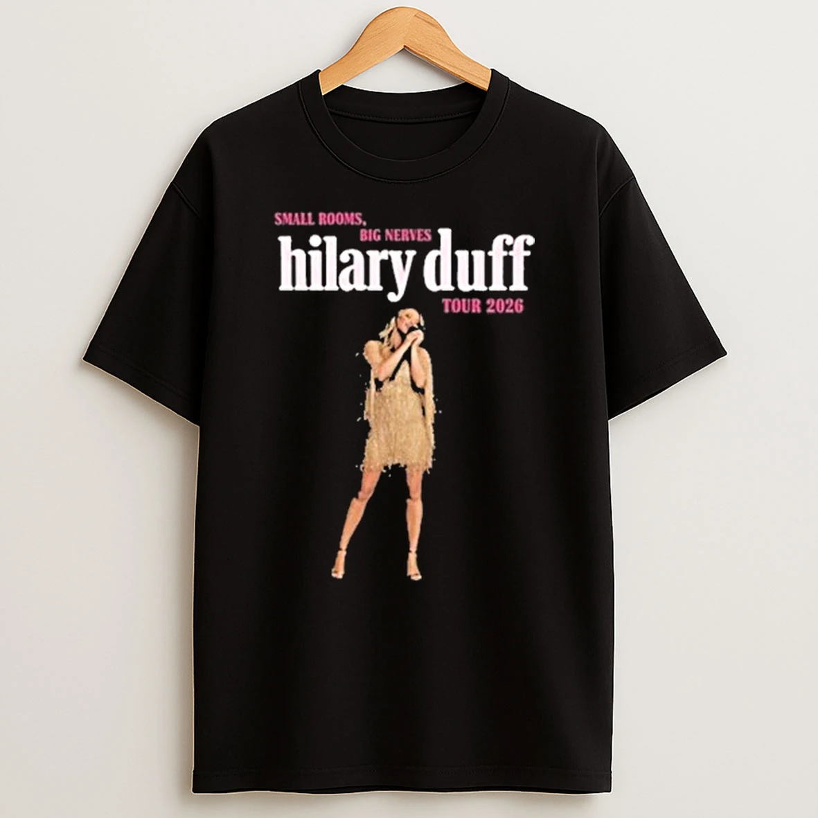 Small Rooms Big Nerves Hilary Duff Tour 2026 Shirts