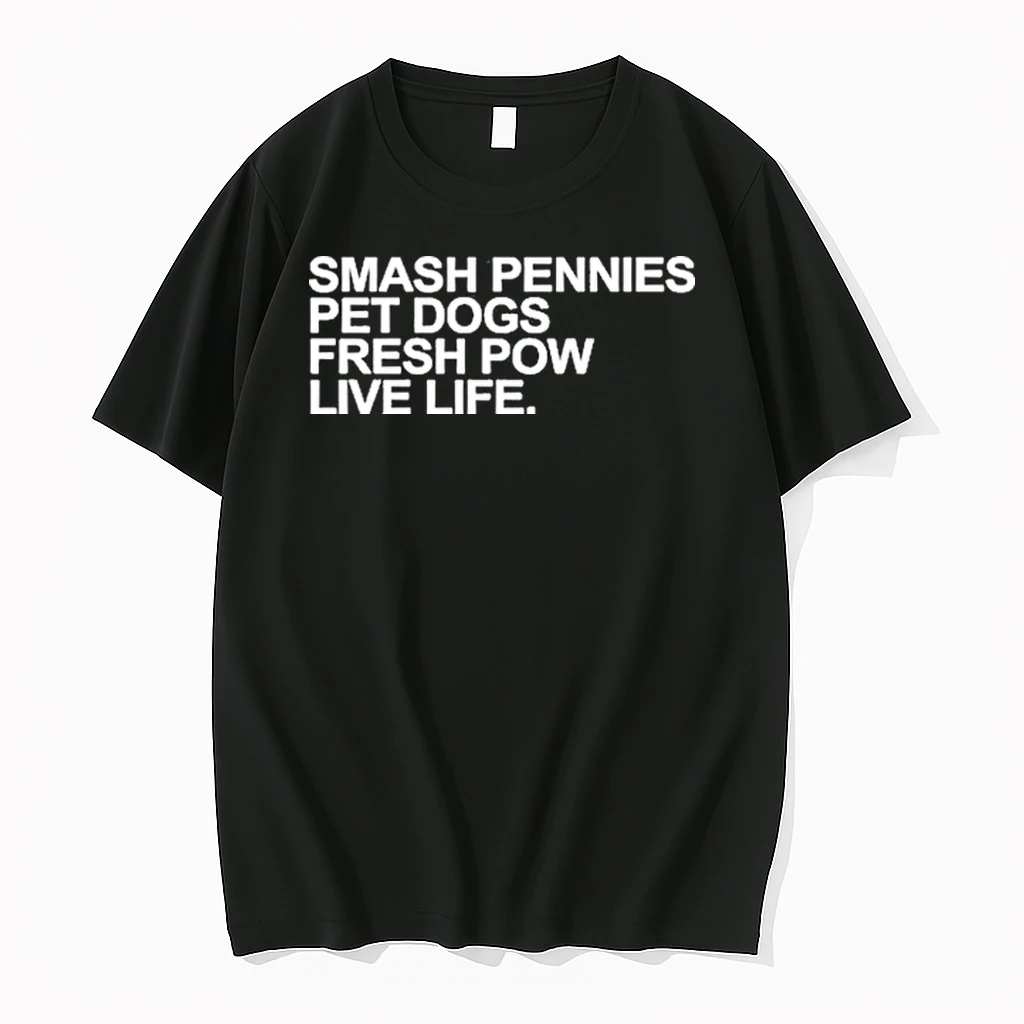 Smash Pennies Pet Dogs Fresh Pow Live Life April Verlo Live Life Shirts