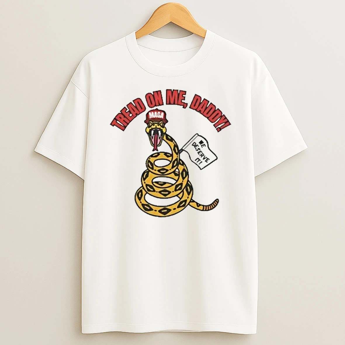 Snake Maga Hat Tread On Me Daddy We Deserve It Tour 2026 Shirts