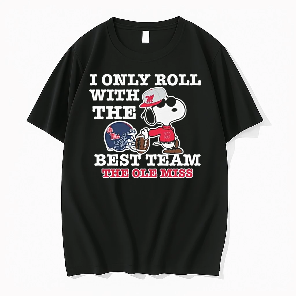 Snoopy I Only Roll With The Best Team The Ole Miss Rebels 2026 Shirts