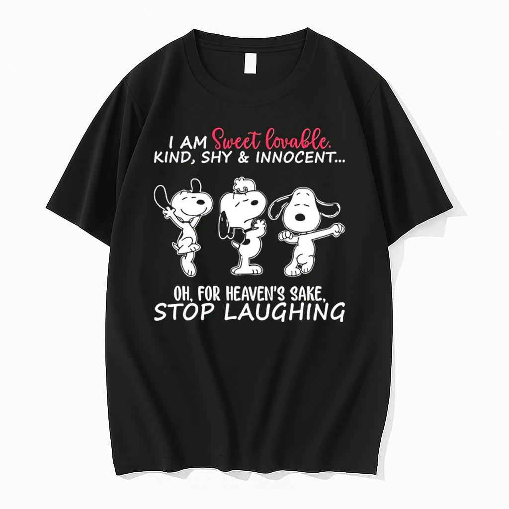 Snoopy I Am Sweet Lovable Kind Shy And Innocent Oh For Heavens Sake Stop Laughing Shirts