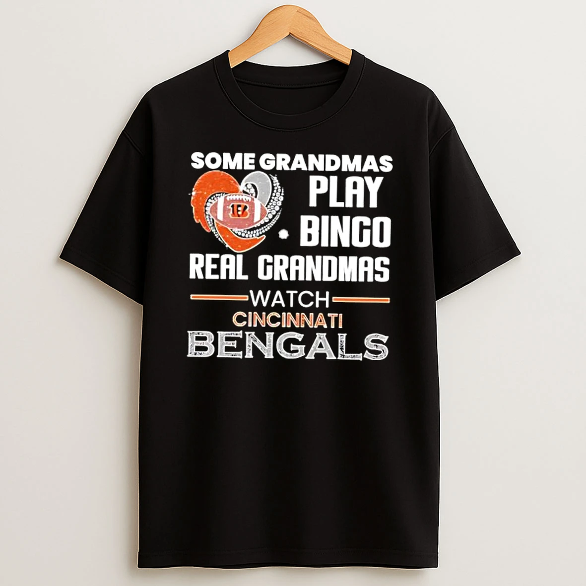 Some Grandmas Play Bingo Real Grandmas Watch Cincinnati Bengals 2026 Shirts