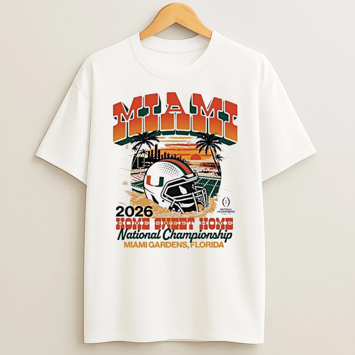 Something Inked Miami Hurricanes Home Sweet Home Cfp National Championship Shirts