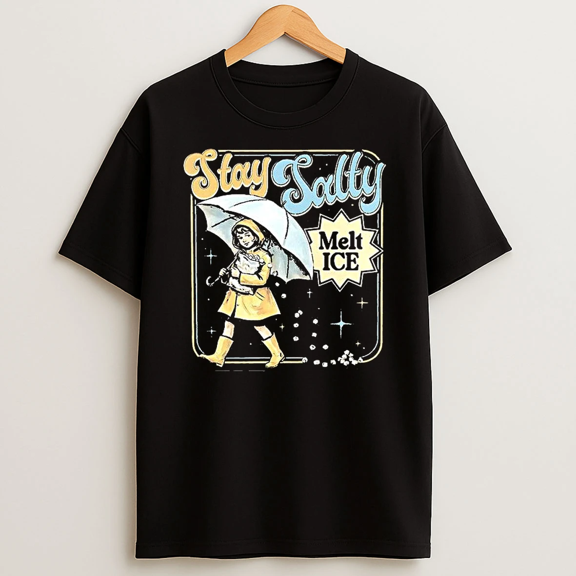 Stay Salty Protest Melt Ice Subtle Anti Ice Vintage Woman Shirts