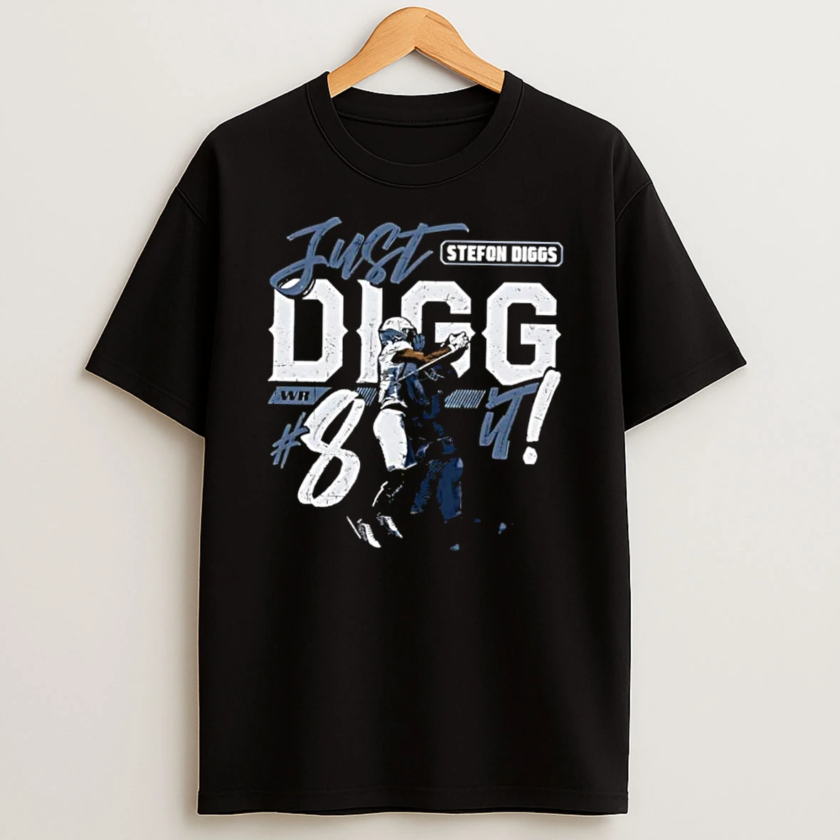 Stefon Diggs New England Just Digg It 8 Shirts