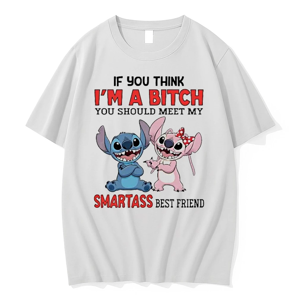 Stitch If You Think Im A Bitch You Should Meet My Smartass Shirts