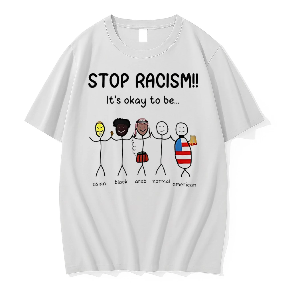 Stop Racism Its Okay To Be Asian Black Arab Normal American Meme Shirts