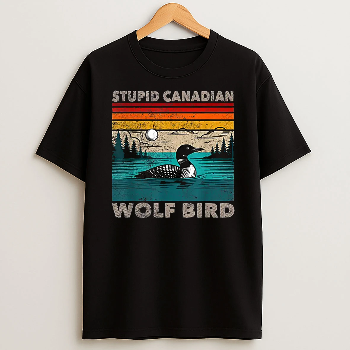 Stupid Canadian Wolf Bird Funny Loon Animal Loons Meme Shirts