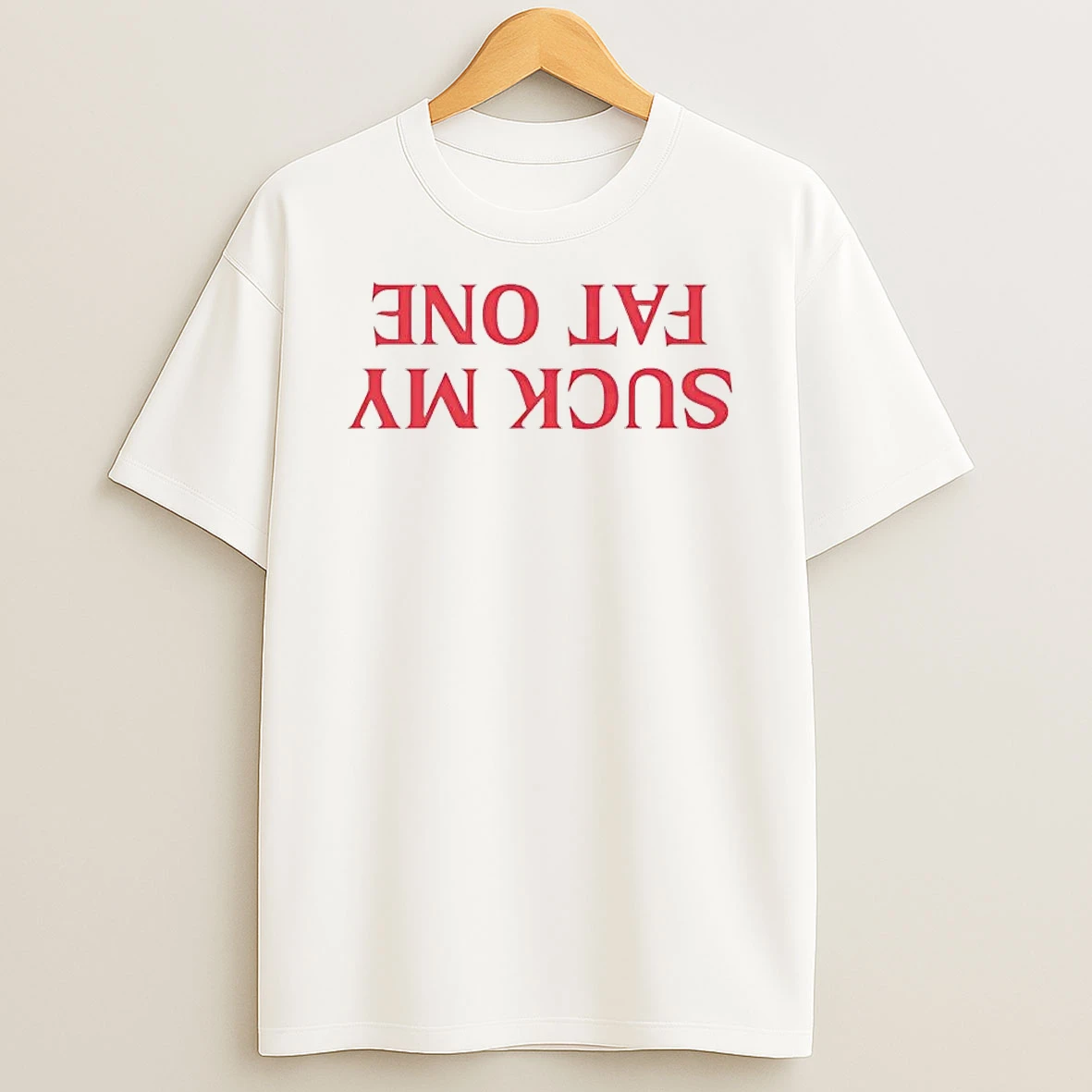 Suck My Fat One Upside Down Stranger Things Shirts