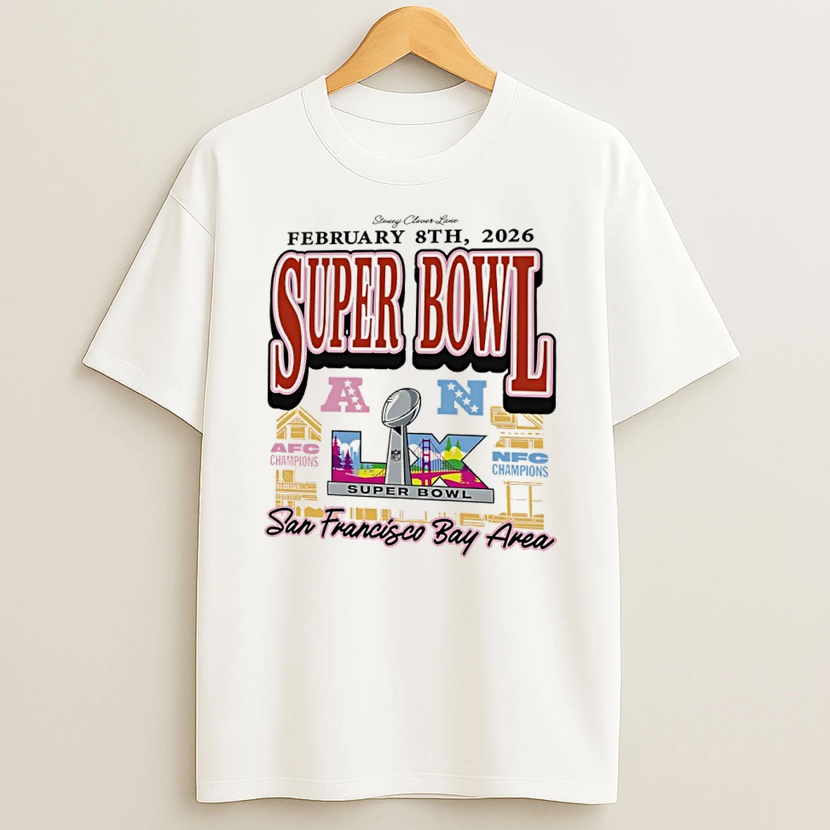 Super Bowl Lx 2026 Afc And Nfc Champions San Francisco Bay Area Shirts