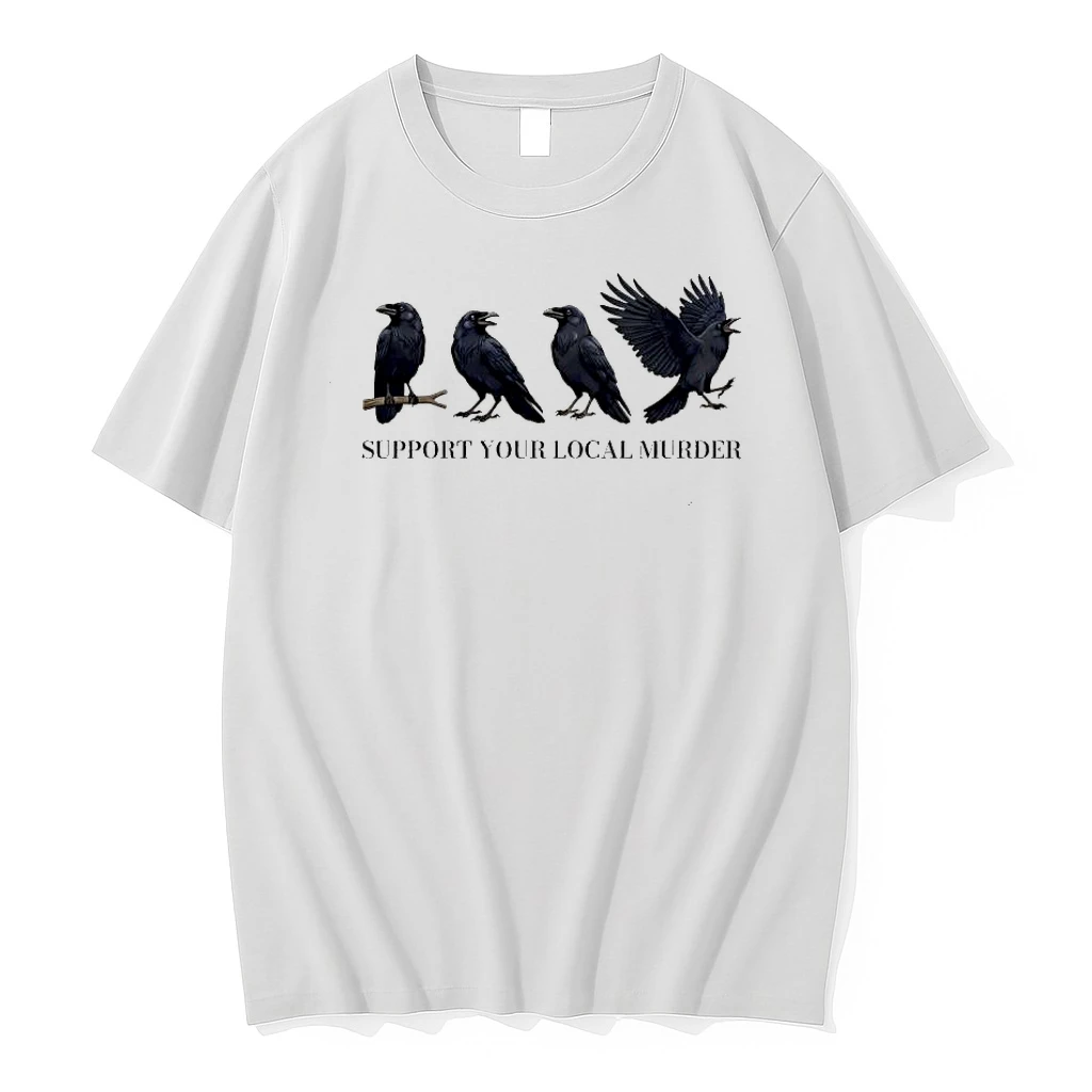 Support Your Local Murder Crow Bird Raven Illustration Graphic Shirts