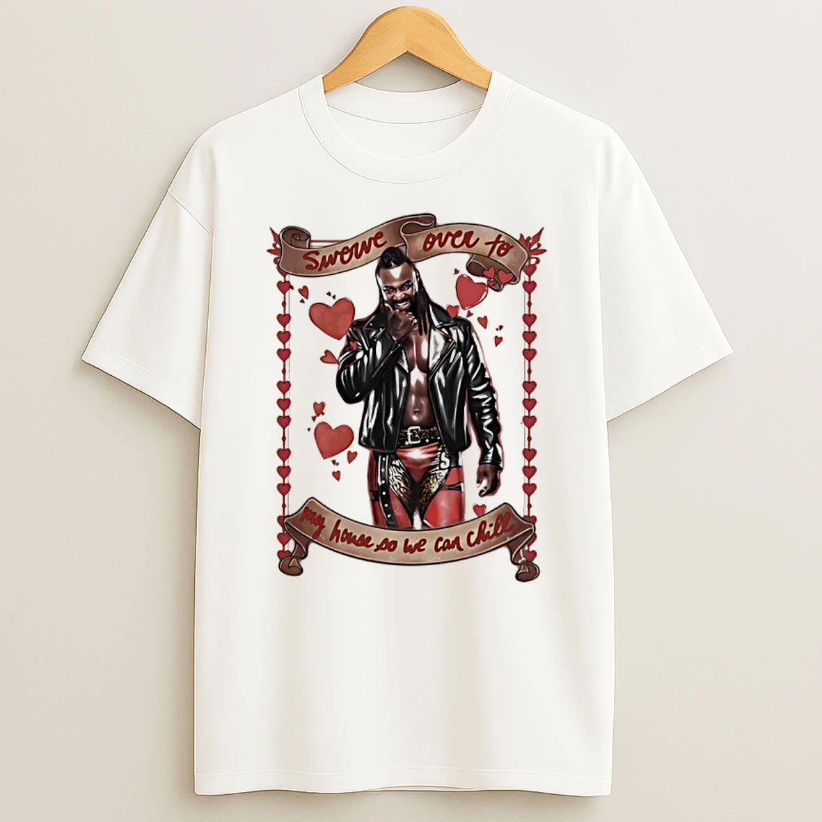 Swerve Strickland Over To My House So We Can Chill Valentines Day 2026 Shirts