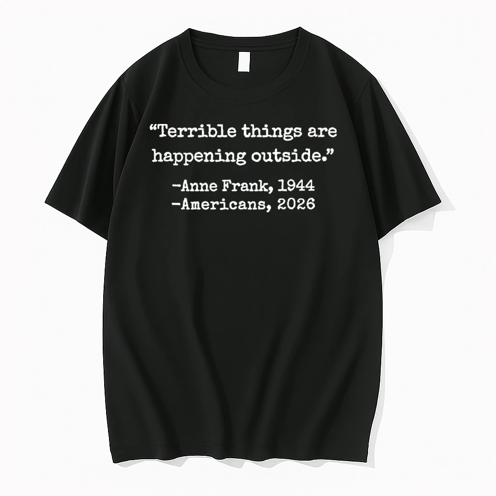 Terrible Things Are Happening Outside 1944 2026 Shirts
