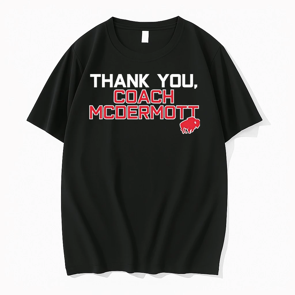 Thank You Coach Sean Mcdermott Buffalo Bills Shirts