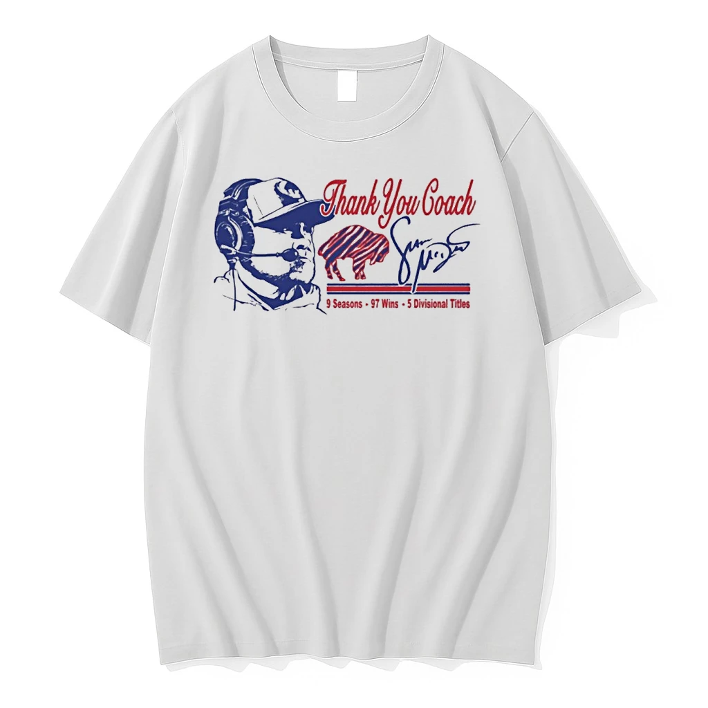 Thank You Coach Sean Mcdermott 9 Seasons 97 Wins 5 Divisionals Titles Buffalo Bills Signature Shirts