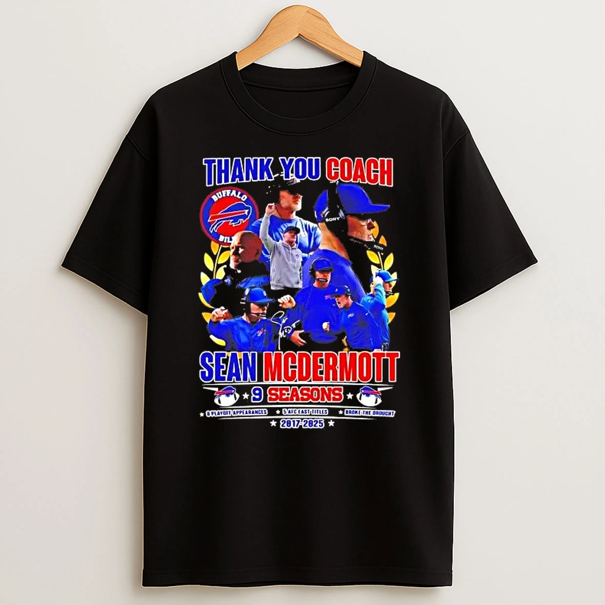 Thank You Coach Sean Mcdermott 9 Season Buffalo Bills Shirts