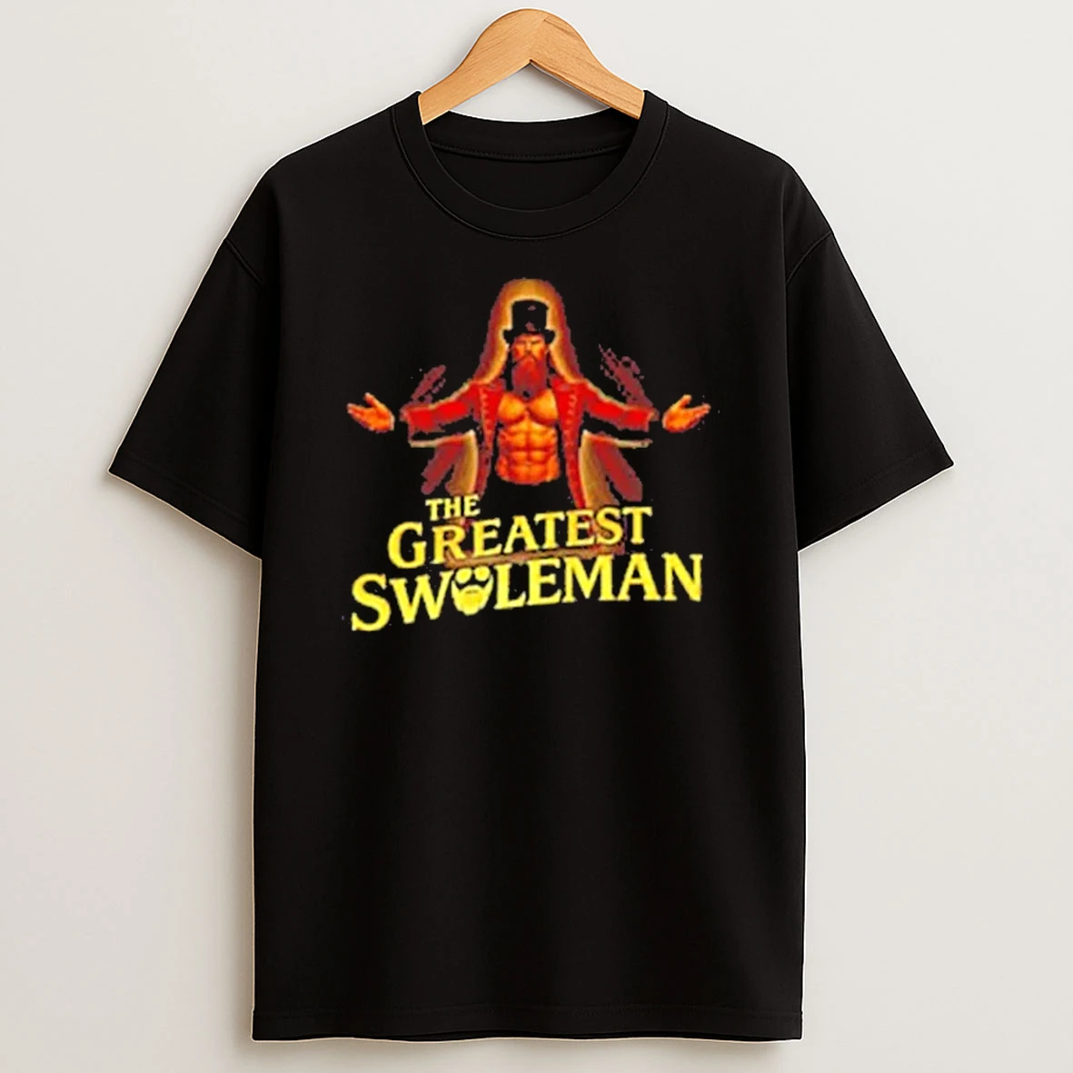 The Greatest Swoleman Circus Ringmaster Welcome To The Greatest Shirts