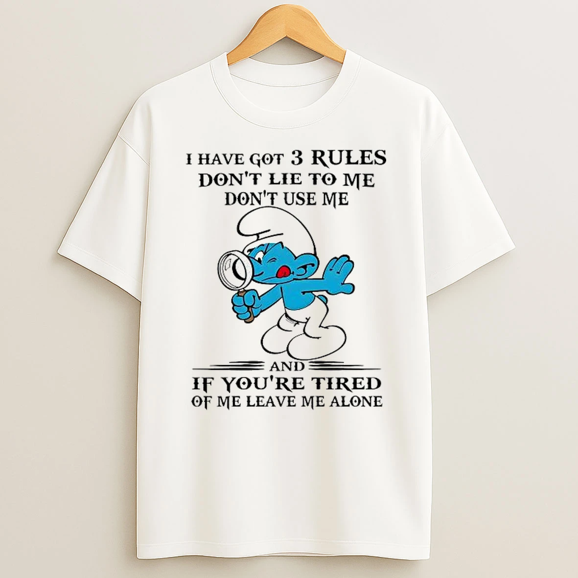 The Smurfs I Have Got 3 Rules Dont Lie To Me Shirts