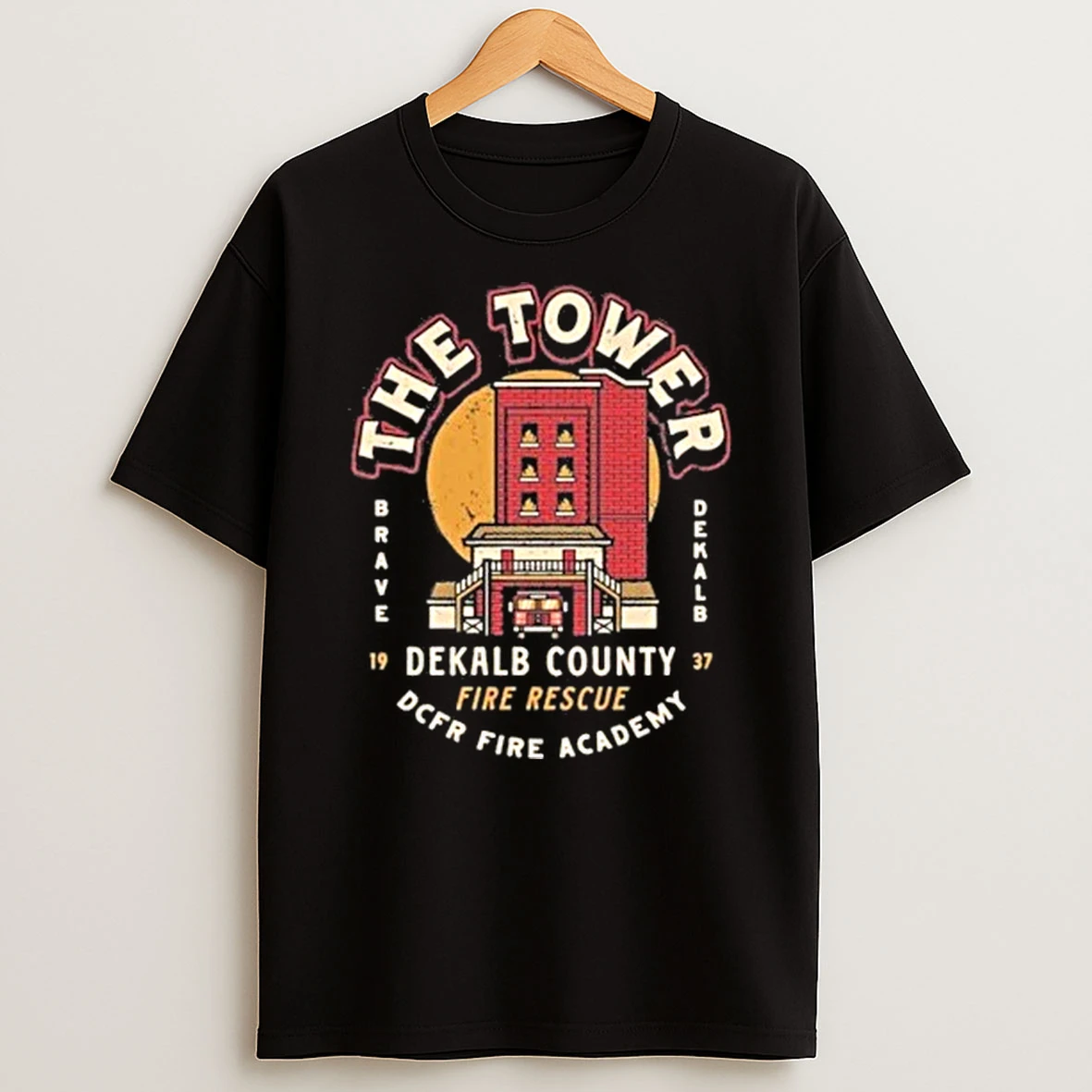 The Tower Dekalb County Fire Rescue Shirts