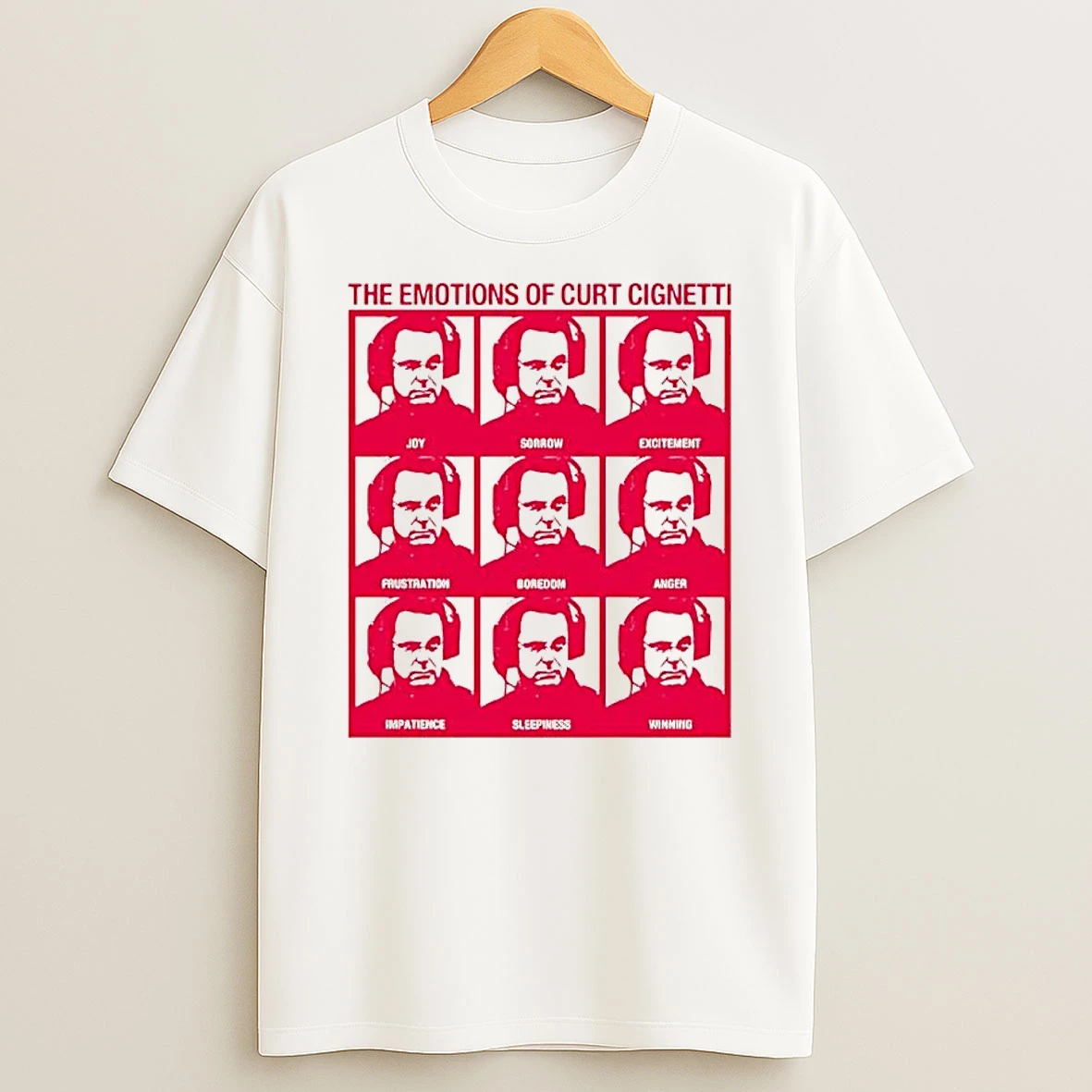 The Emotions Of Curt Cignetti Emotions Shirts