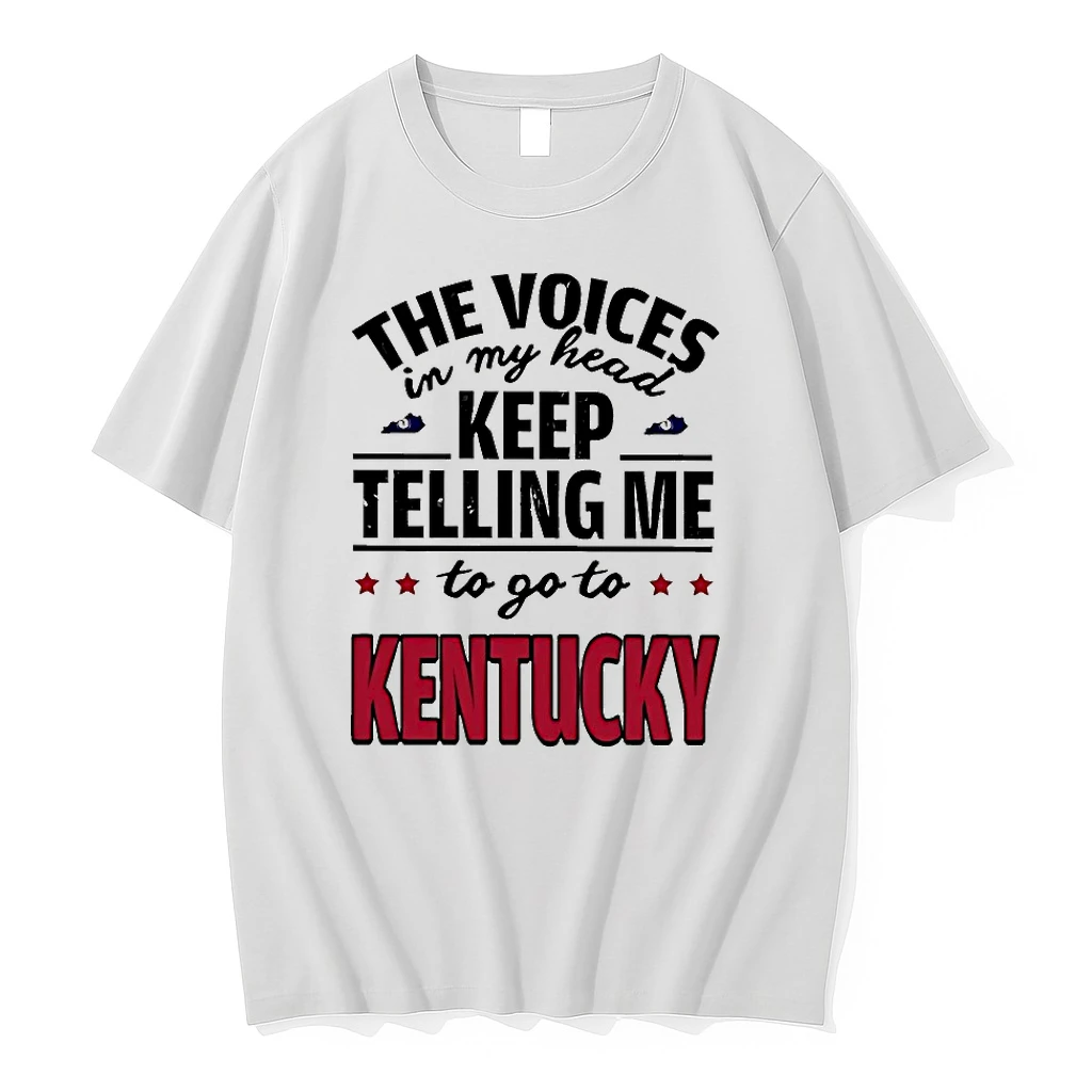 The Voices In My Head Keep Telling Me To Go To Kentucky Shirts